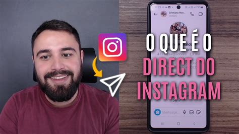 O Que E Como Usar O Direct Do Instagram Youtube