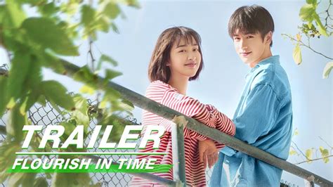 Official Trailer Flourish In Time 我和我的时光少年 iQiyi YouTube