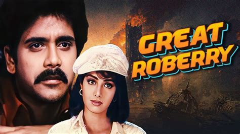 Great Robbery South Dubbed Hindi Full Movie Nagarjuna Sridevi