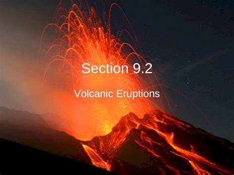 Ppt Section Volcanic Eruptions What Factors Determine If A