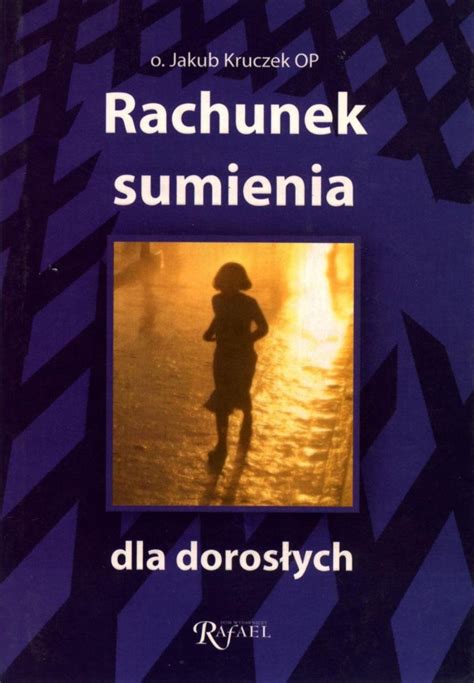 Rachunek Sumienia Dla Doros Ych Kruczek Jakub Ebook Sklep Empik