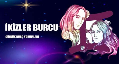 Temmuz Kizler Burcu Ayl K Bur Yorumu Gazette