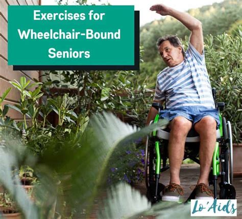 10 Proven Exercises For Wheelchair Bound Seniors