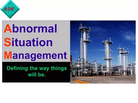 Abnormal Situation Management Ppt