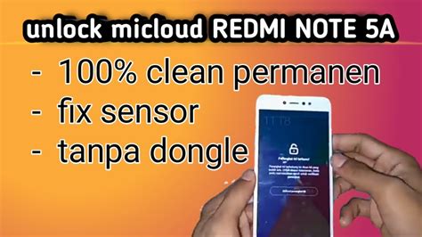 Unlock Micloud Yang Bandel Redmi Note 5a MDG6 MDT6 MDE6 Plus Fix