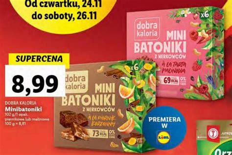 Promocja Mini Batoniki Z Nerkowc W A La Tarta Malinowa Dobra Kaloria W Lidl