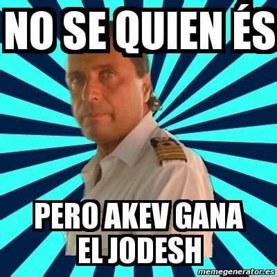 Meme Francesco Schettino No Se Quien S Pero Akev Gana El Jodesh