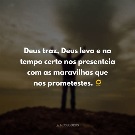 40 Frases De Deus Sabe O Que Faz Para Demostrar Sua Confiança No Pai