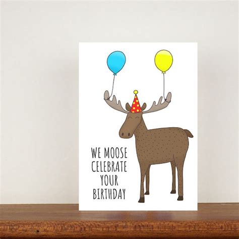 We Moose Celebrate Your Birthday Card Birthday Cards A6 Etsy Uk