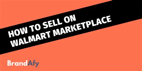 How To Sell On Walmart Marketplace Ultimate Guide