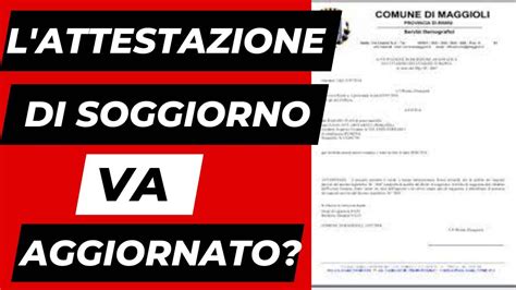 L ATTESTAZIONE DI SOGGIORNO DEI CITTADINI COMUNITARI VA AGGIORNATA