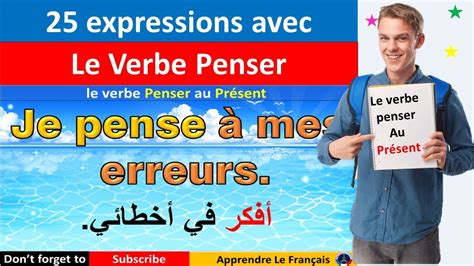 25 Expressions Avec Le Verbe Penser Au Présent Apprendre Le Français