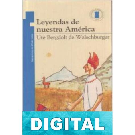 Leyendas De Nuestra Am Rica Libro Pdf Epub O Mobi Kindle