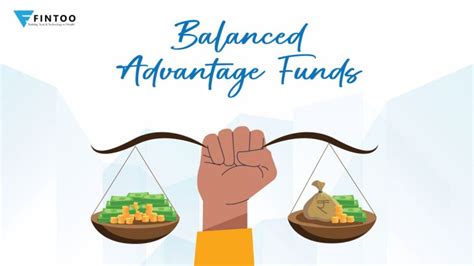 Balanced Advantage Fund Should You Invest Fintoo Blog