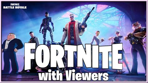 Live Fortnite With Viewers Hey Lois Remember The Time I Got Into