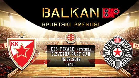 KAKO GLEDATI 3 MEČ CRVENA ZVEZDA PARTIZAN FINALE KLS LIGE LIVE