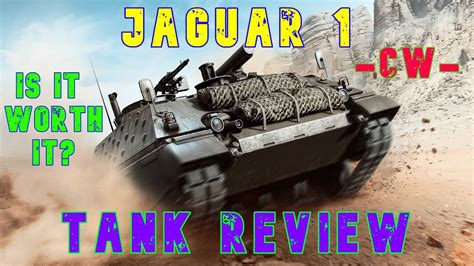 Jaguar Is It Worth It Tank Review Cw Ll Wot Console World Of