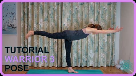 Warrior 3 Tutorial Virabhadrasana With Christel Wellness Yoga YouTube