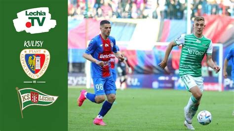 Ostatni Mecz W Ekstraklasie Kulisy Spotkania Piast Gliwice Vs Lechia