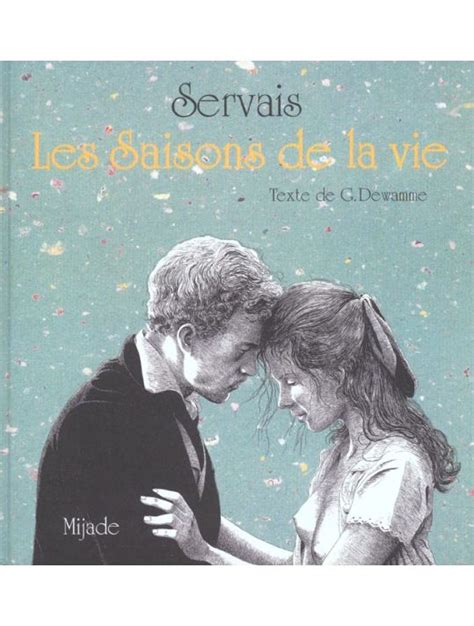 Les Saisons De La Vie De J C Servais