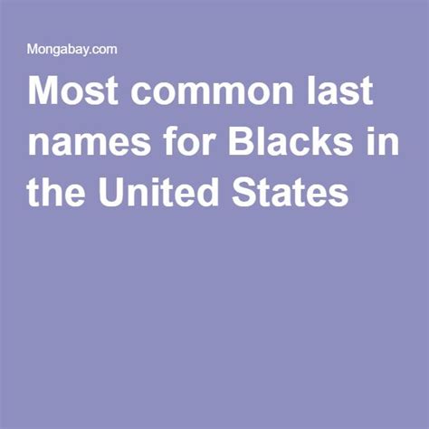 Most Common Last Names For Blacks In The United States The Unit Last