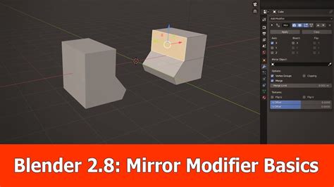 Blender 2 8 Mirror Modifier Beginner Tutorial Blender Tutorial