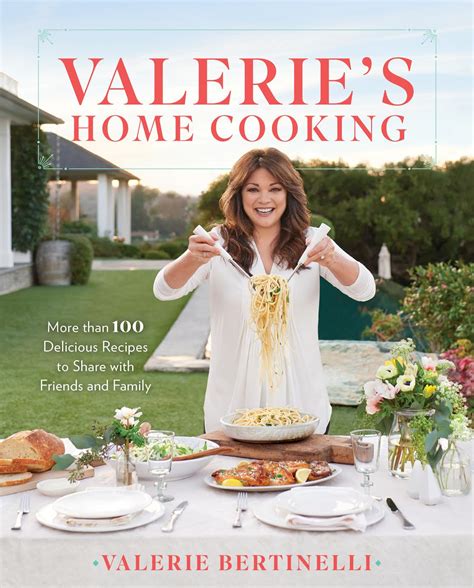 Engchik Eats: Home Cooking with Valerie Bertinelli