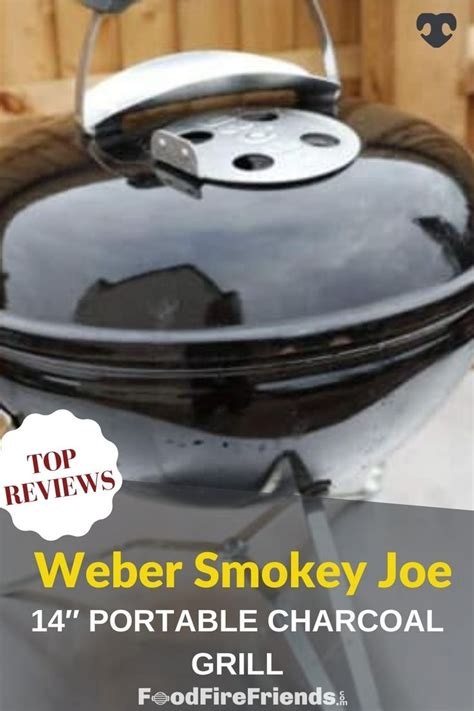 Photo Of A Weber Smokey Joe Weber Kettle Best Camping Meals Portable