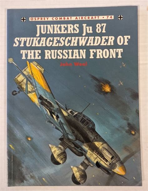 74 Junkers Ju 87 Stukageschwader Of The Russian Front