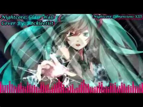 Nightcore Glass Wall Youtube