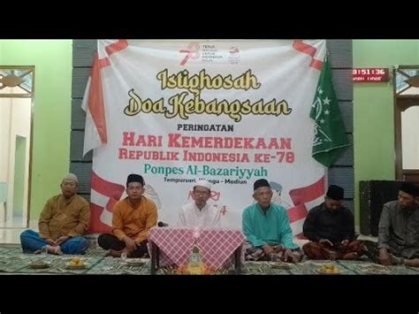 Istigosah Doa Kebangsaan Dlam Rangka Hari Kemerdekaan Pp Albazariyyah