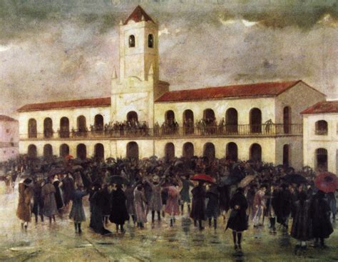 25 De Mayo De 1810 Primer Gobierno Patrio Uom San Martín