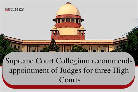 Sc Collegium Recommends Appointment Of Judges For Three High Courts