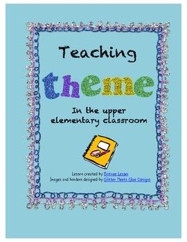 theme unit  upper grades common core aligned   britnee