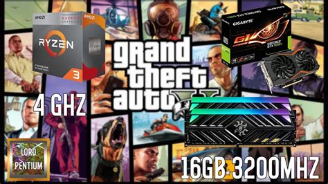 Ryzen 3200g 16Gb 3200Mhz GTX 1050TI Grand Theft Auto V YouTube