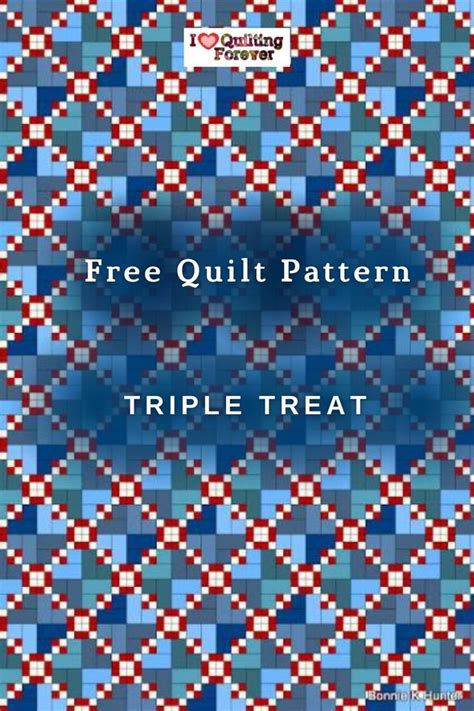 Free Quilt Pattern Triple Treat Quilt Patterns Free Quilting Quilt