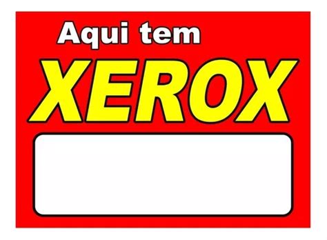 1 Placa Pvc Sinalização Aqui Tem Xerox Preço Ref 195 Parcelamento