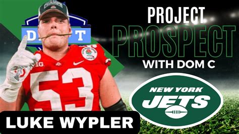 Ny Jets Draft Prospect Luke Wypler Center Ohio State Project Prospect