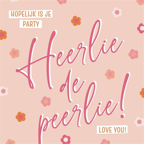 Felicitatiekaart Heerlie De Peerlie Met Kaartje Go