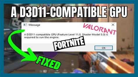 Fix A D3D11 Compatible GPU Is Required To Run The Engine Fortnite