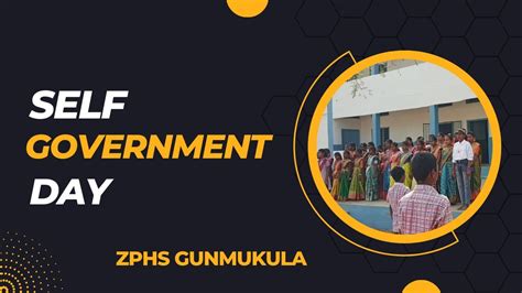 Self Government Day In Zphs Gunmukula Youtube