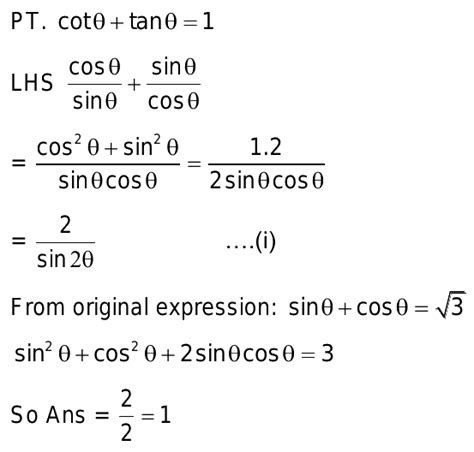 If Sin Cos Under Root Then Prove That Cot Tan