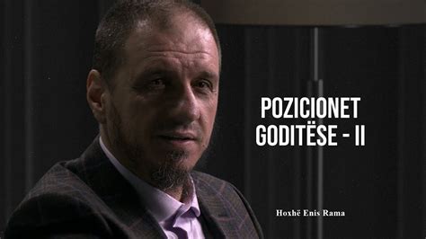 Pozicionet Godit Se Ii Enis Rama Youtube