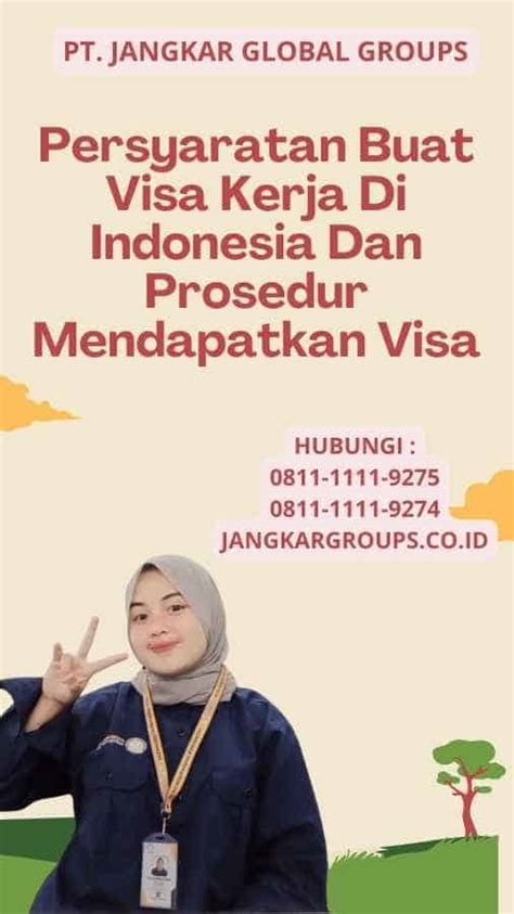 Persyaratan Buat Visa Kerja Di Indonesia Jangkar Global Groups