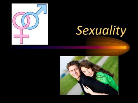 Ppt Sexuality Powerpoint Presentation Free Download Id6843451