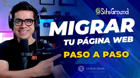 Cómo Migrar una página web WordPress a otro Hosting Siteground