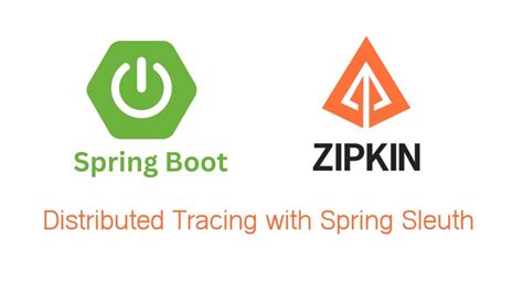 Enabling Distributed Tracing In Spring Boot Applications With Sleuth