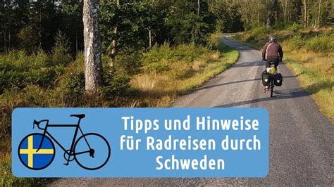 Tipps und Hinweise für Radreisen Schweden YouTube