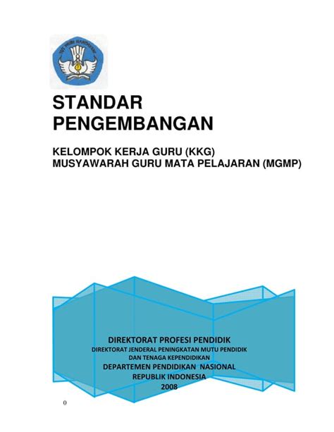 Standar Pengembangan Kkg Mgmp Pdf