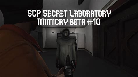 D BOIIII SCP Secret Laboratory Mimicry Beta YouTube